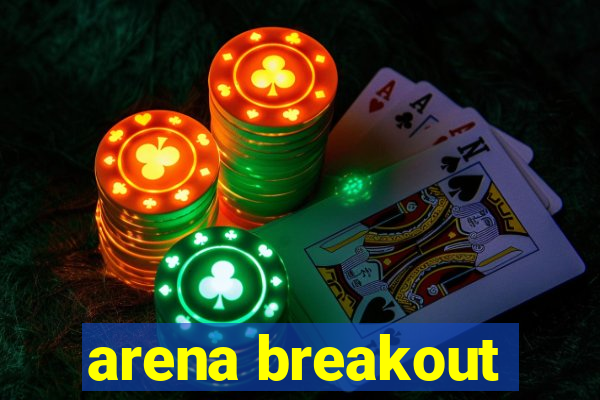 arena breakout-beta